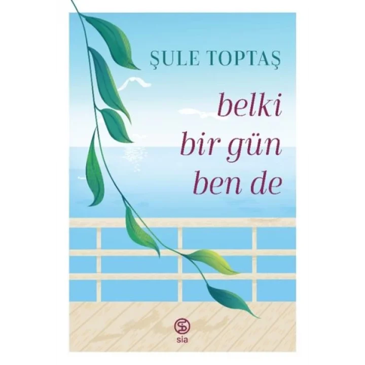 Belki Bir Gün Ben De