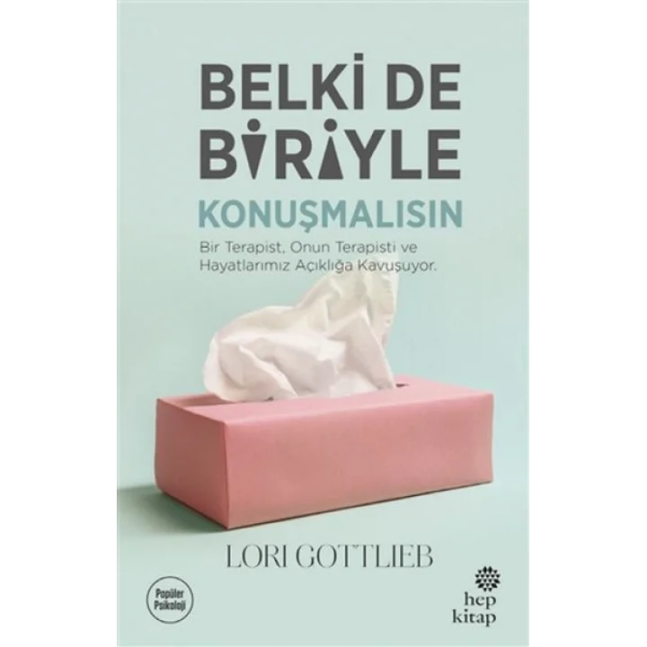 Belki de Biriyle Konuşmalısın