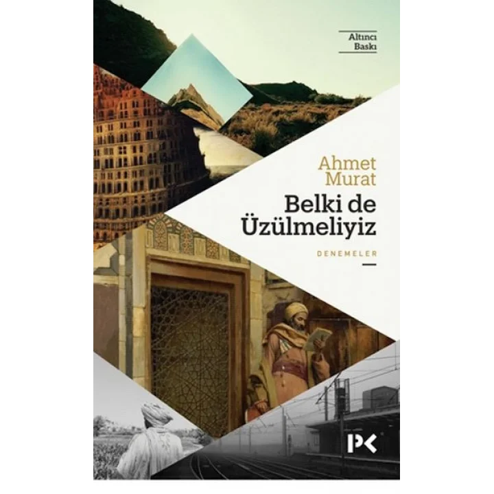 Belki de Üzülmeliyiz