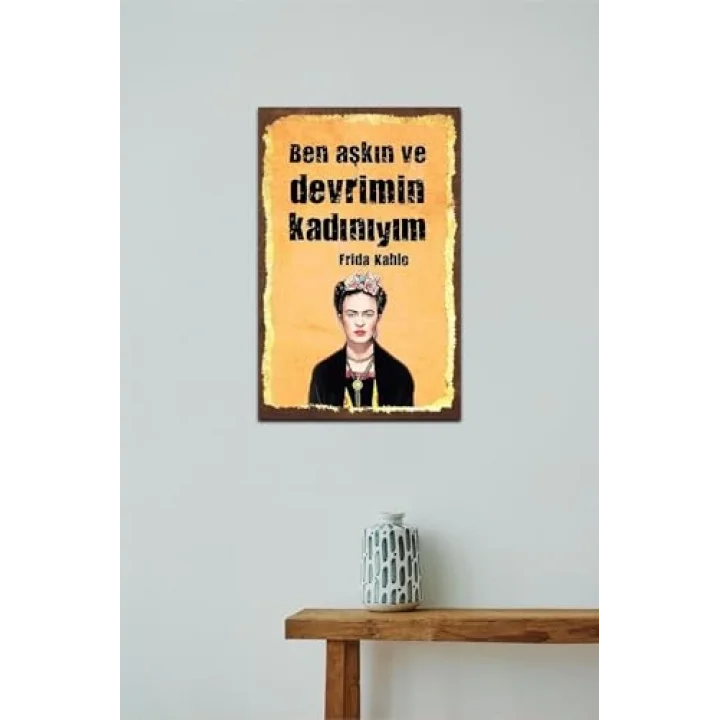 Ben Aşkın Ve Devrimin Kadınıyım Retro Vintage Ahşap Mdf Tablo
