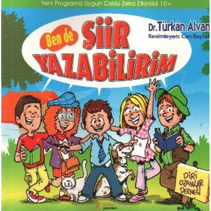 Ben de Şiir Yazabilirim Diri Ozanlar Derneği