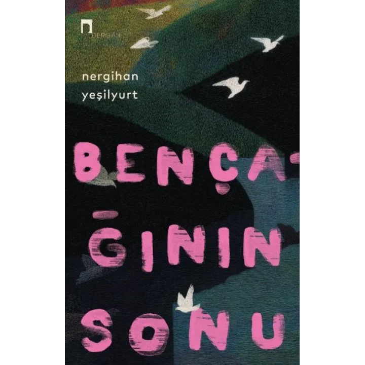 Bençağının Sonu