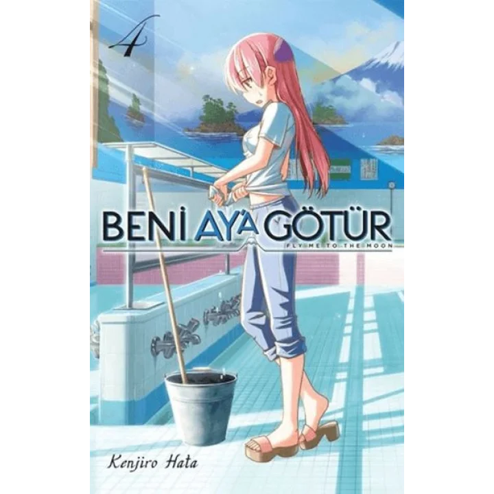 Beni Ay’a Götür Cilt 4