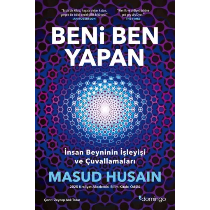 Beni Ben Yapan: İnsan Beyninin İşleyişi ve Çuvallamaları