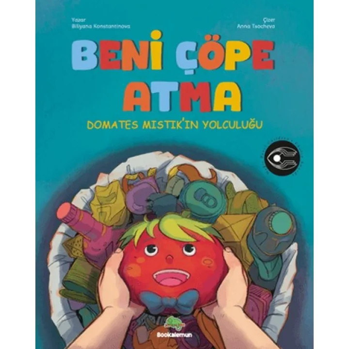 Beni Çöpe Atma