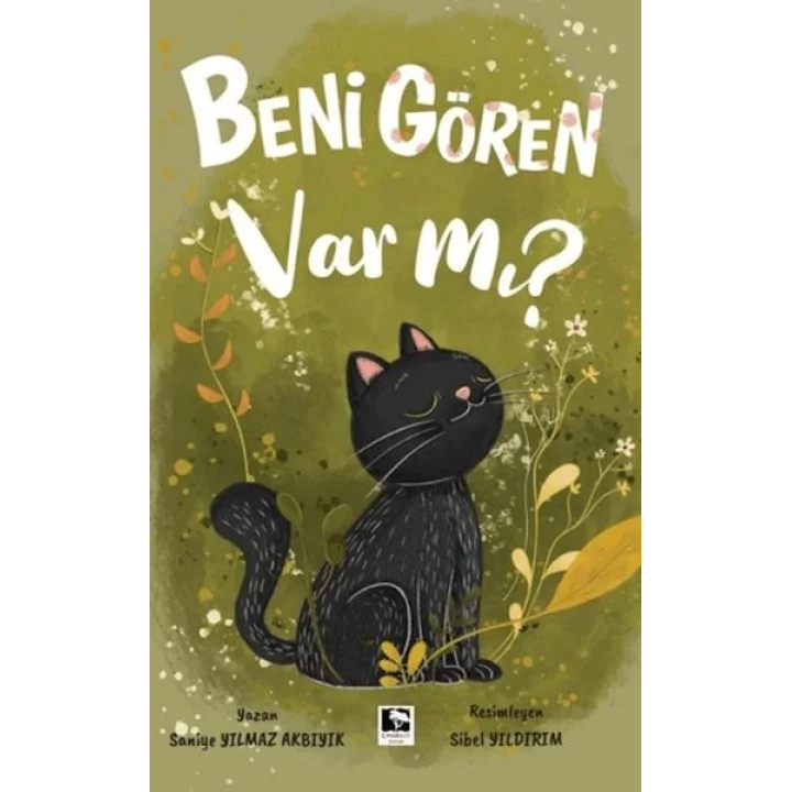 Beni Gören Var Mı?