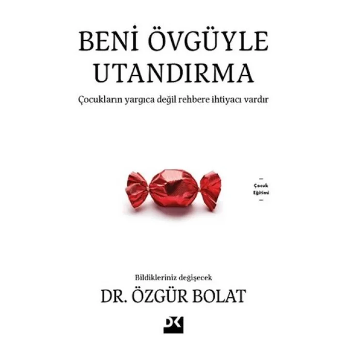 Beni Övgüyle Utandırma