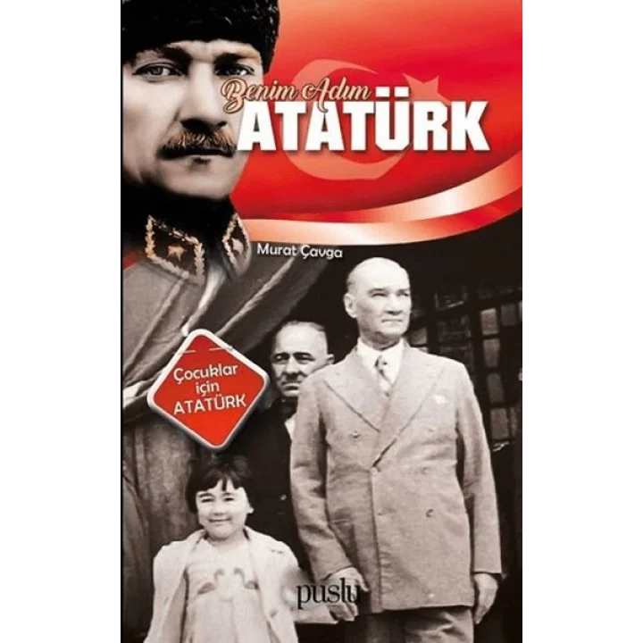 Benim Adım Atatürk