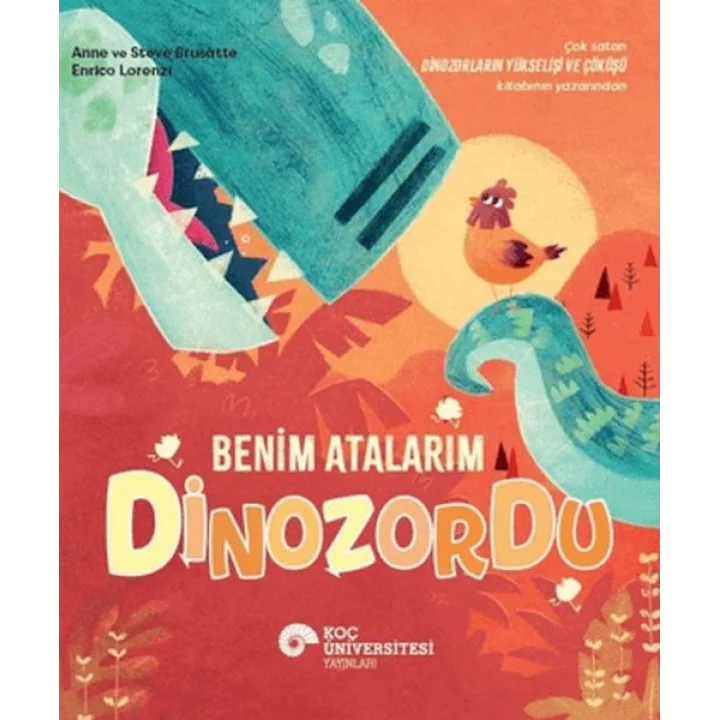 Benim Atalarım Dinozordu