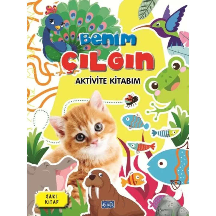 Benim Çılgın Aktivite Kitabım Sarı Kitap