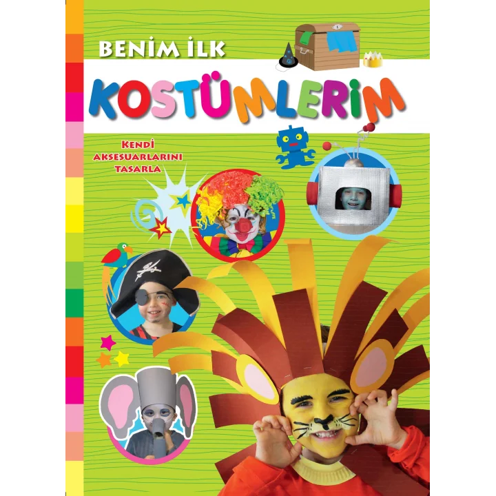 Benim İlk Kostümlerim