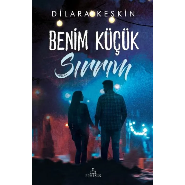 Benim Küçük Sırrım - (Ciltli)