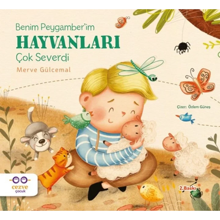 Benim Peygamber’im Hayvanları Çok Severdi