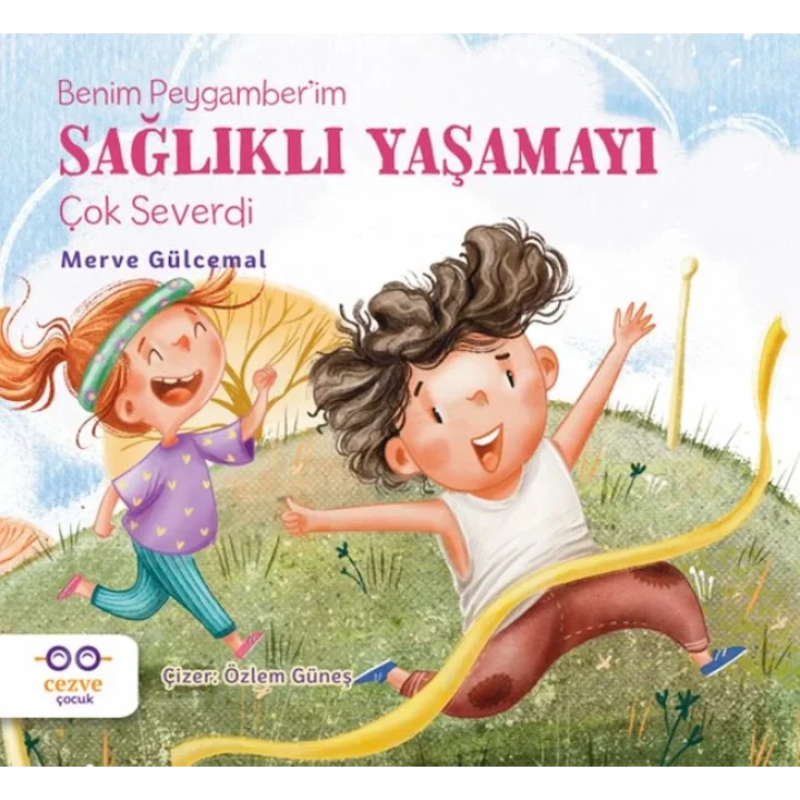 Benim Peygamber’im Sağlıklı Yaşamayı Çok Severdi