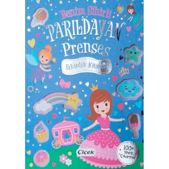 Benim Sihirli Parıldayan Prenses Etkinlik Kitabım