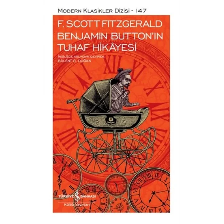 Benjamin Button’ın Tuhaf Hikayesi - Modern Klasikler Dizisi (Şömizli)