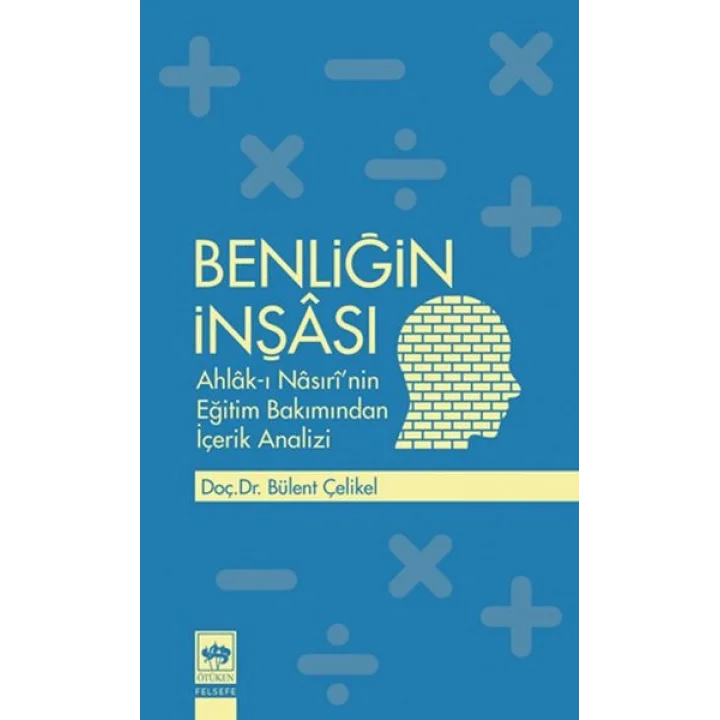 Benliğin İnşası