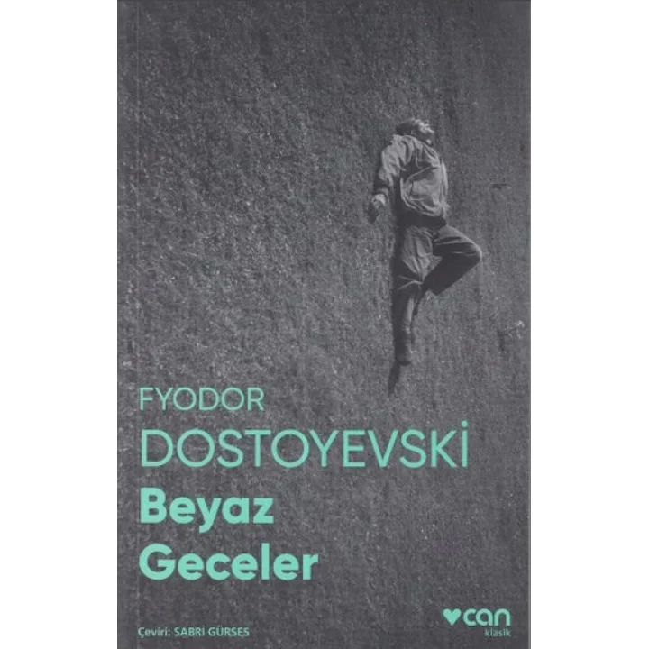 Beyaz Geceler (Fotoğraflı Klasikler)