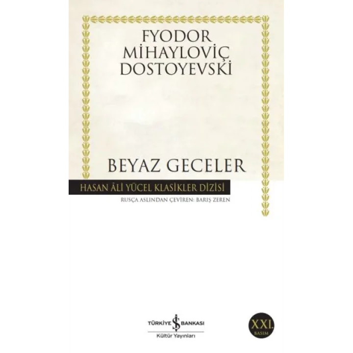 Beyaz Geceler - Hasan Ali Yücel Klasikleri