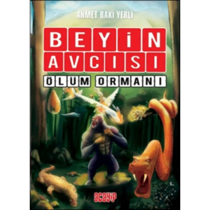 Beyin Avcısı 4 - Ölüm Ormanı (Ciltli)