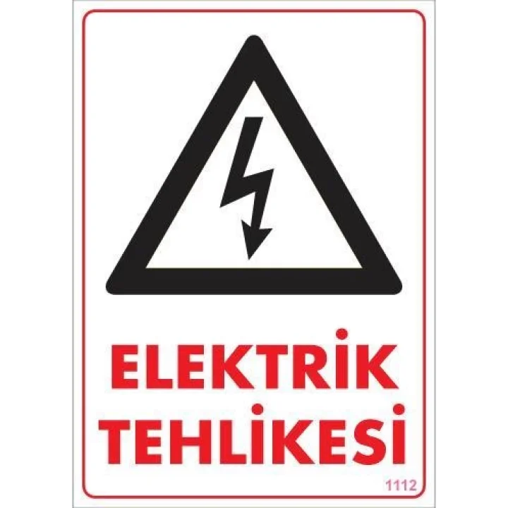 Mey İthalat® Elektrik Tehlikesi Uyarı Levhası 25x35 KOD:1112