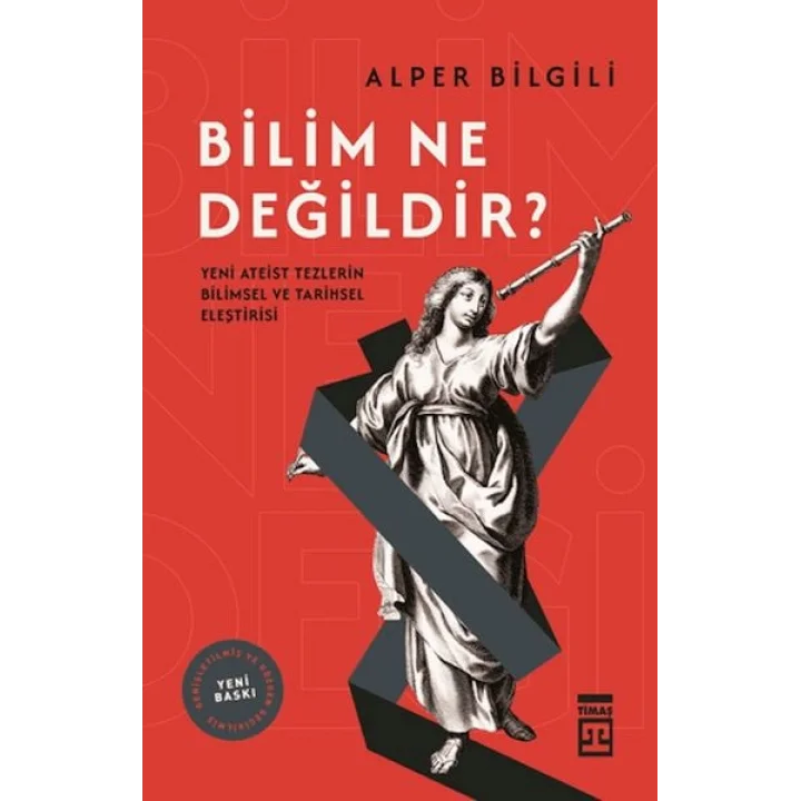 Bilim Ne Değildir?