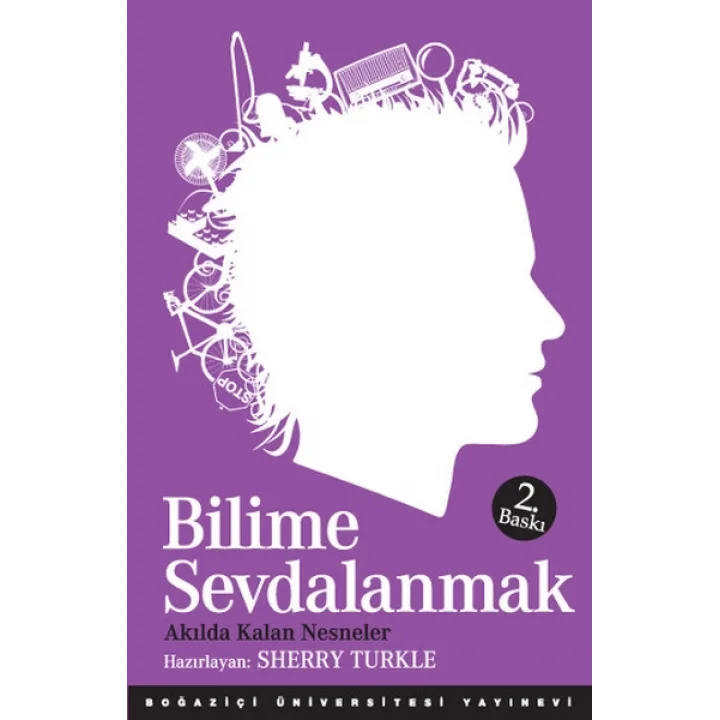 Bilime Sevdalanmak  Akılda Kalan Nesneler