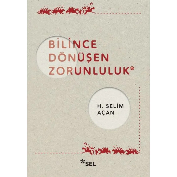 Bilince Dönüşen Zorunluluk