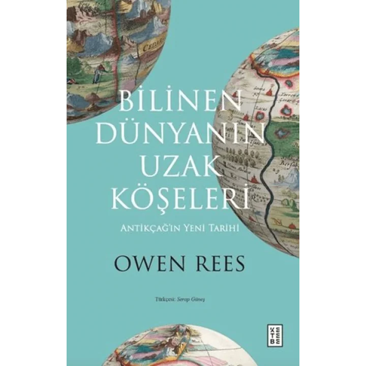 Bilinen Dünyanın Uzak Köşeleri