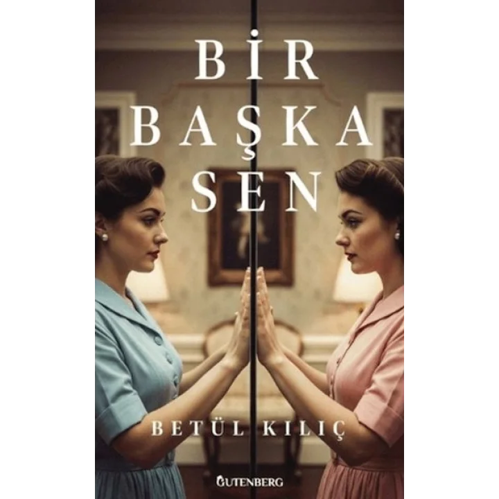 Bir Başka Sen