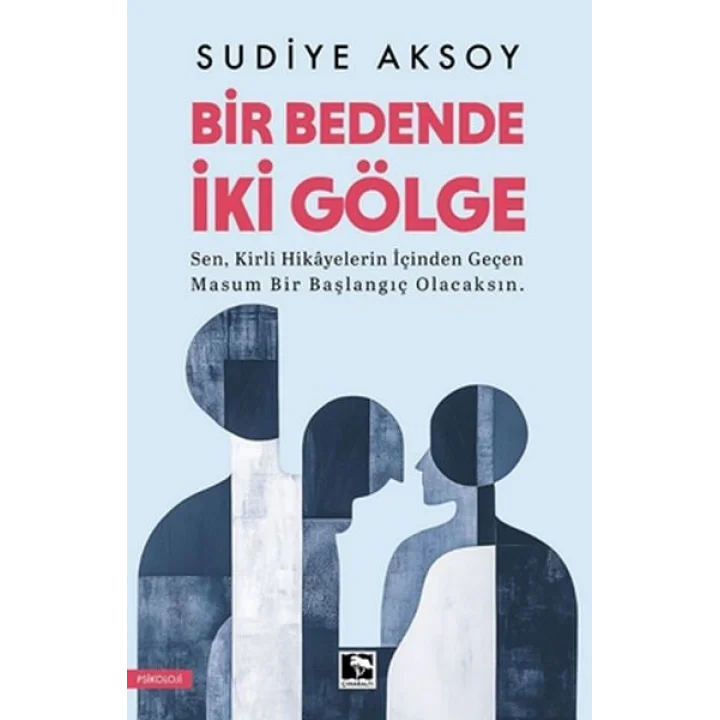 Bir Bedende İki Gölge