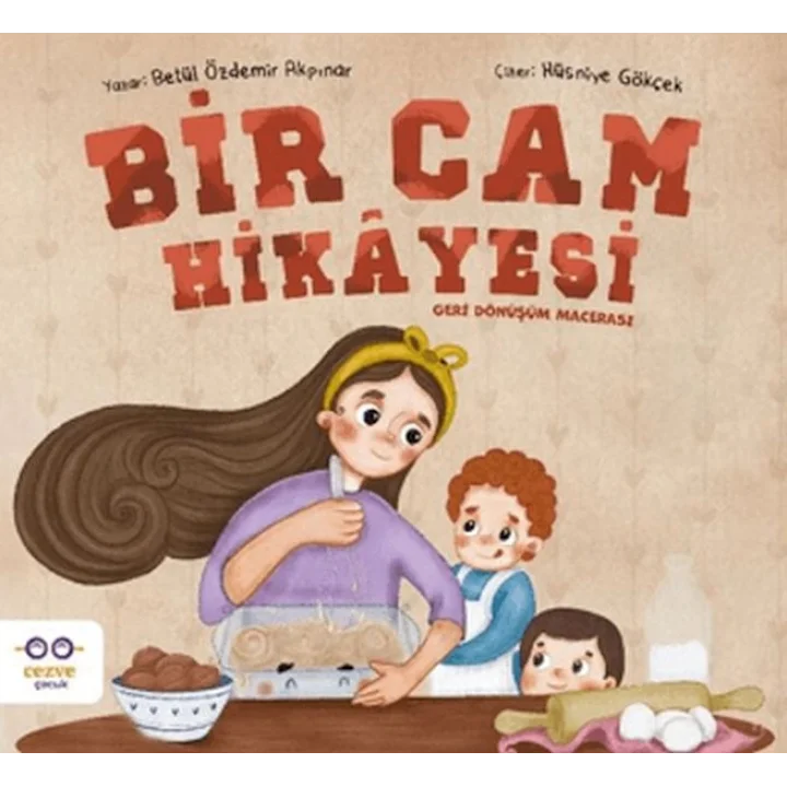 Bir Cam Hikayesi – Geri Dönüşüm Macerası