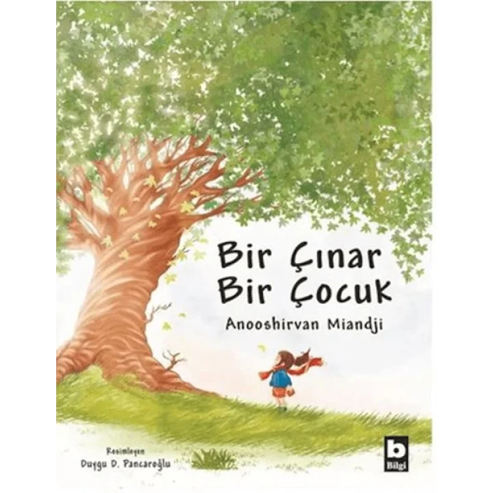 Bir Çınar Bir Çocuk (Ciltli)