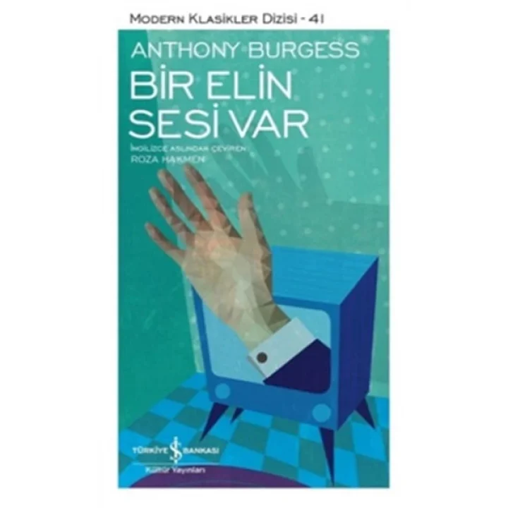 Bir Elin Sesi Var - Modern Klasikler Dizisi