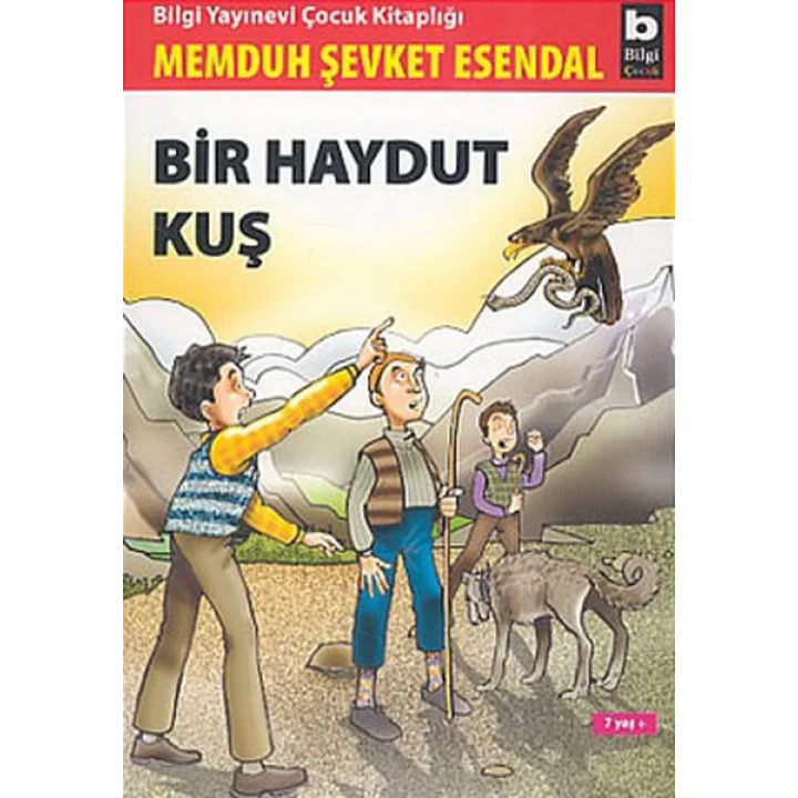 Bir Haydut Kuş (7 Yaş +)