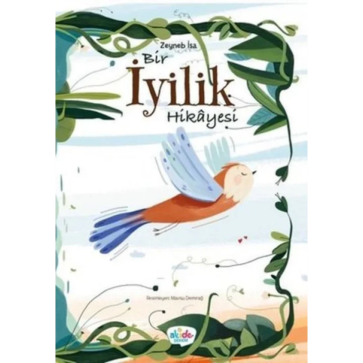 Bir İyilik Hikayesi