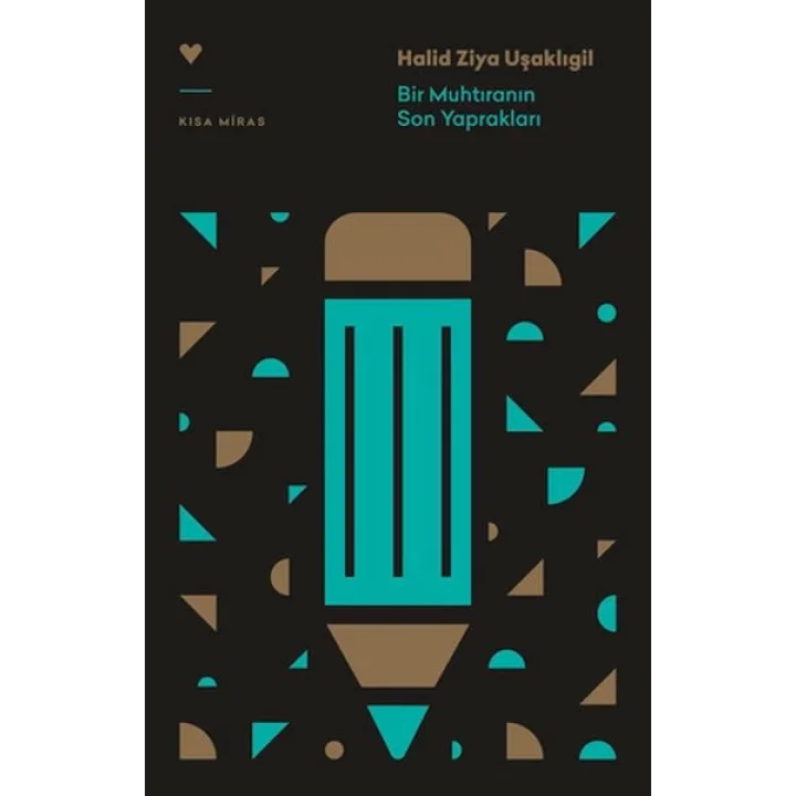 Bir Muhtıranın Son Yaprakları