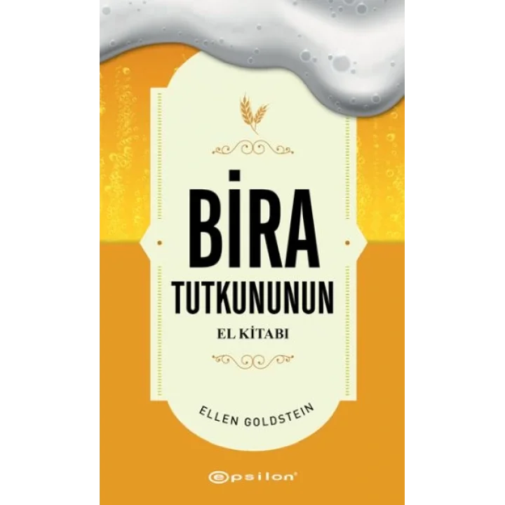 Bira Tutkununun El Kitabı