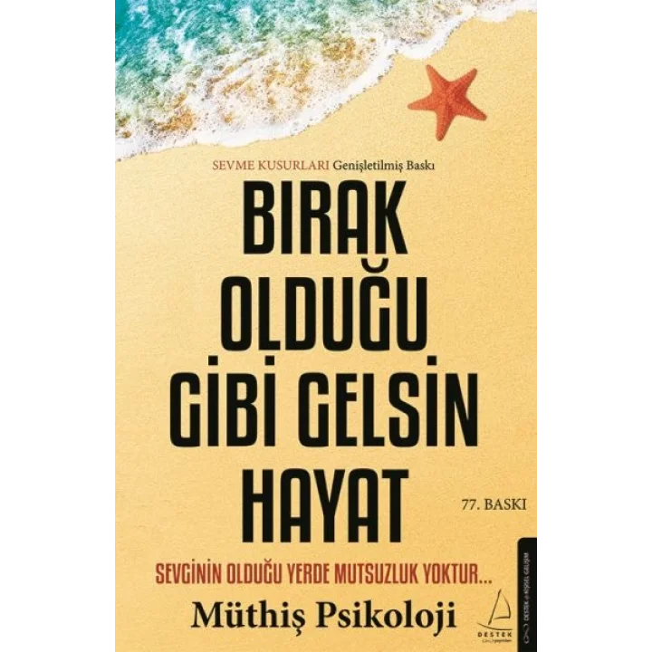 Bırak Olduğu Gibi Gelsin Hayat