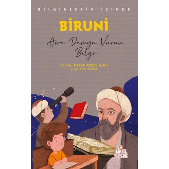 Biruni - Bilginlerin İzinde