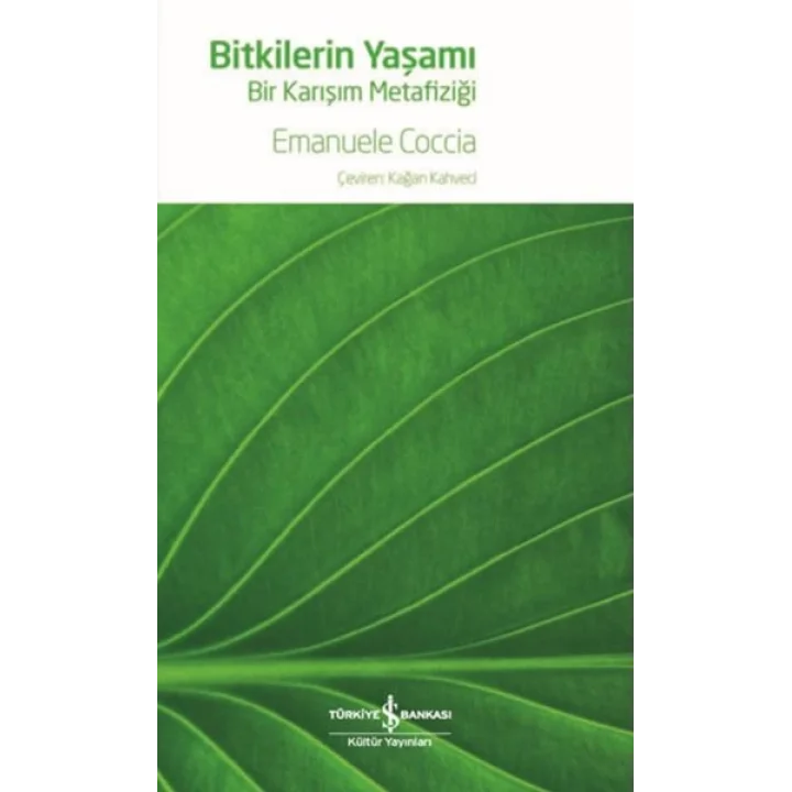 Bitkilerin Yaşamı - Bir Karışım Metafiziği