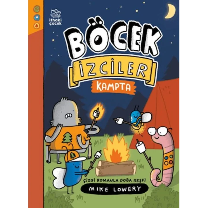 Böcek İzciler Kampta! Çizgi Romanla Doğa Keşfi