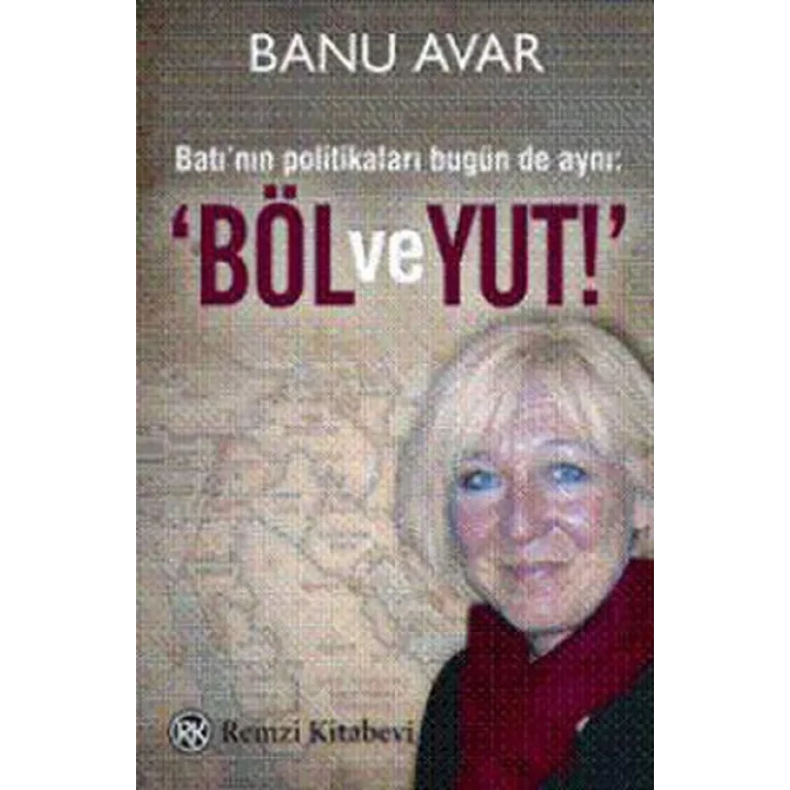 Böl ve Yut!