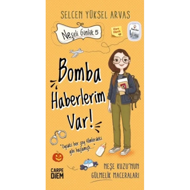 Bomba Haberlerim Var! - Neşeli Günlük 5