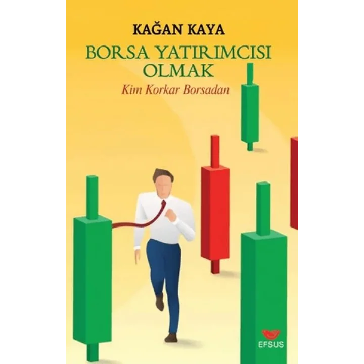 Borsa Yatırımcısı Olmak