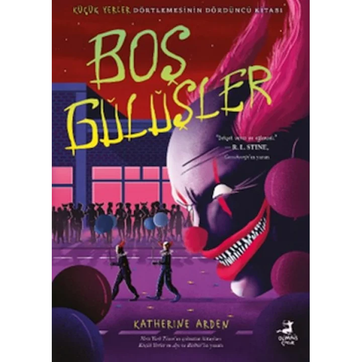 Boş Gülüşler - Küçük Yerler Dörtlemesi -4