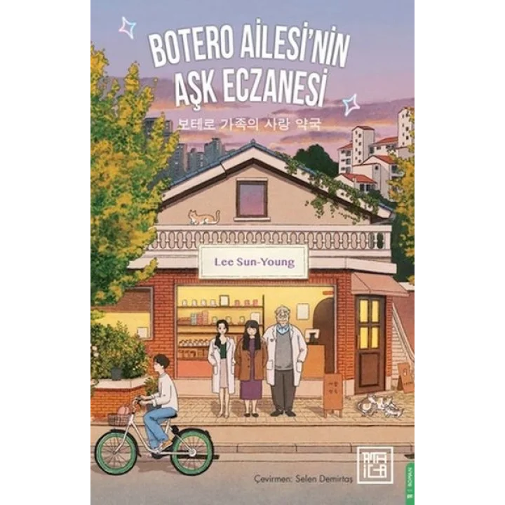Botero Ailesinin Aşk Eczanesi