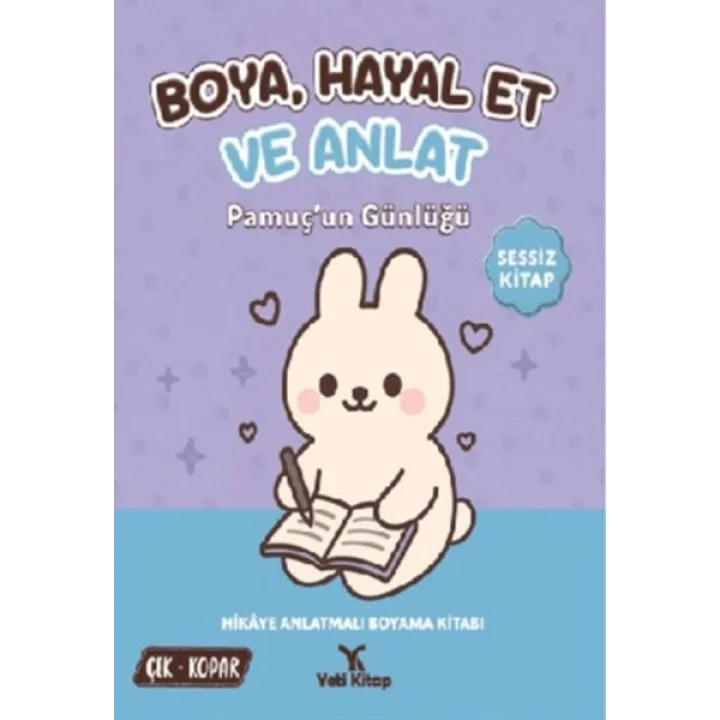 Boya Hayal Et ve Anlat - Pamuçun Günlüğü