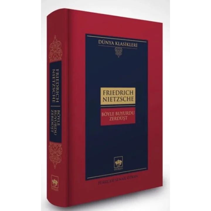 Böyle Buyurdu Zerdüşt-Dünya Klasikleri (Ciltli)
