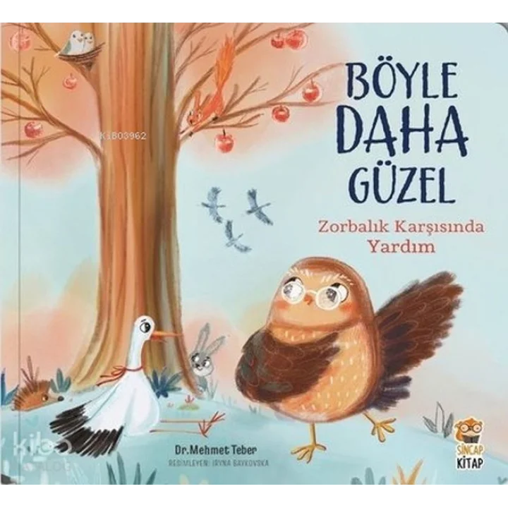 Böyle Daha Güzel;Zorbalık Karşısında Yardım